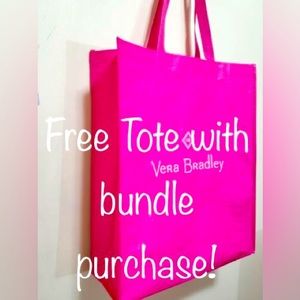 Free Vera Bradley tote with bundle!
